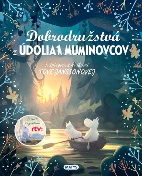 Dobrodružstvá z údolia Muminovcov - 9788080886615
