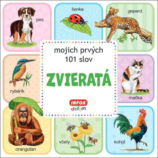 Zvieratá mojich prvých 101 slov - 9788075477064
