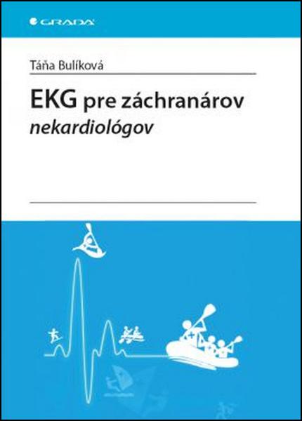 EKG pre záchranárov nekardiológov - 9788024753089