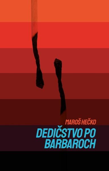 Dedičstvo po barbaroch - 9788022212298