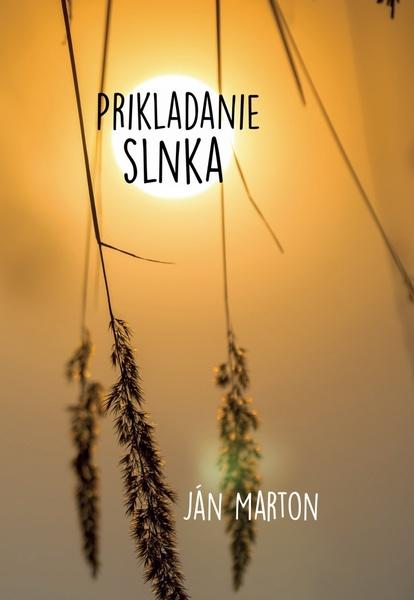 Levně Prikladanie slnka