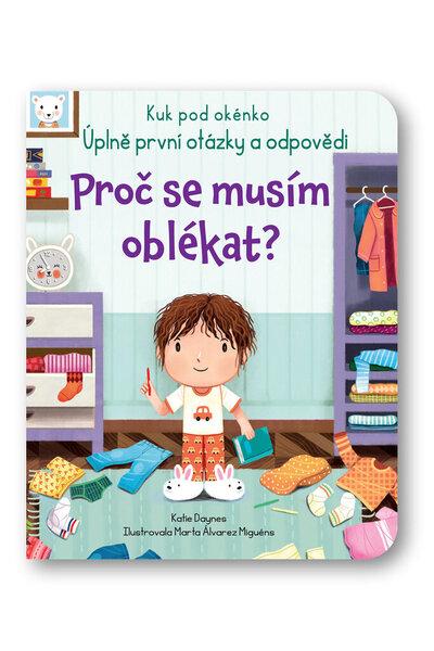 Proč se musím oblékat? - 9788025630402