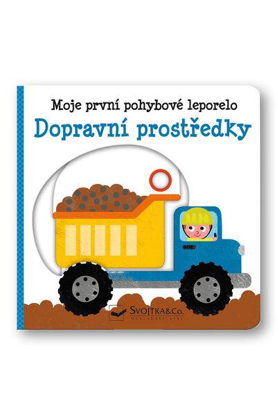 Moje první pohyblivé leporelo Dopravní prostředky - 9788025631119