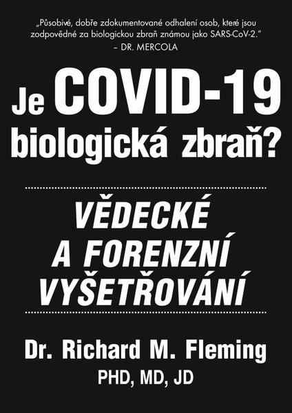 Levně Je COVID-19 Biologická zbraň?