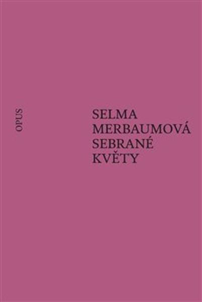 Levně Sebrané květy