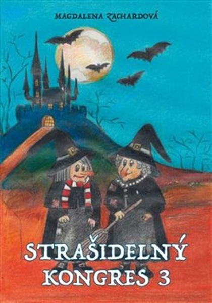 Levně Strašidelný kongres 3