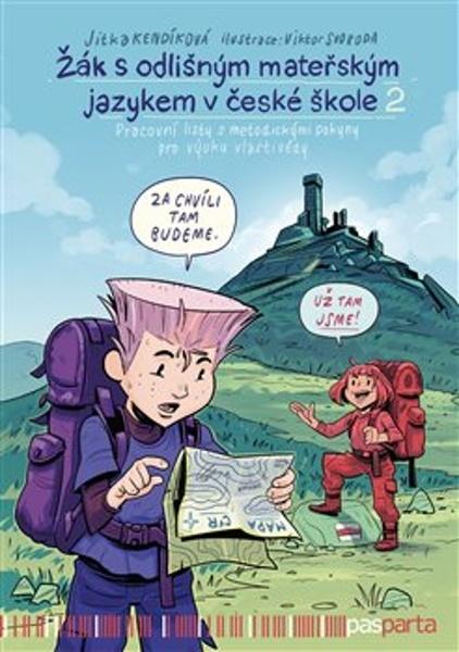 Žák s odlišným mateřským jazykem v české škole 2 - 9788088429142