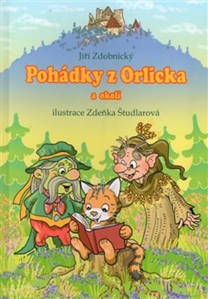 Pohádky z Orlicka a okolí - 9788090728592