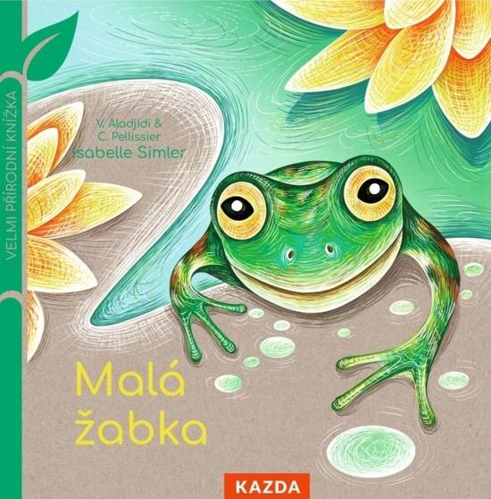 Levně Malá žabka - Virginie Aladjidi