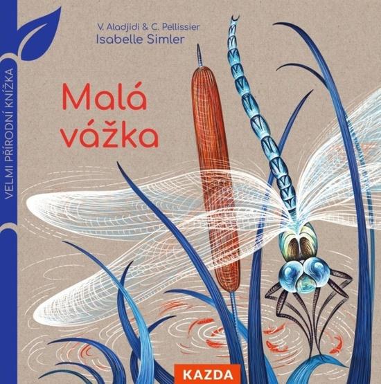 Levně Malá vážka - Virginie Aladjidi