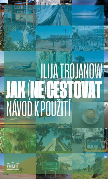 Levně Jak (ne)cestovat