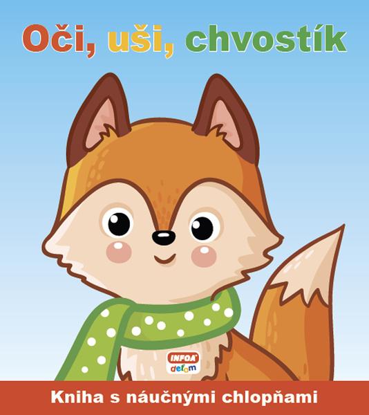 Levně Oči, uši, chvostík