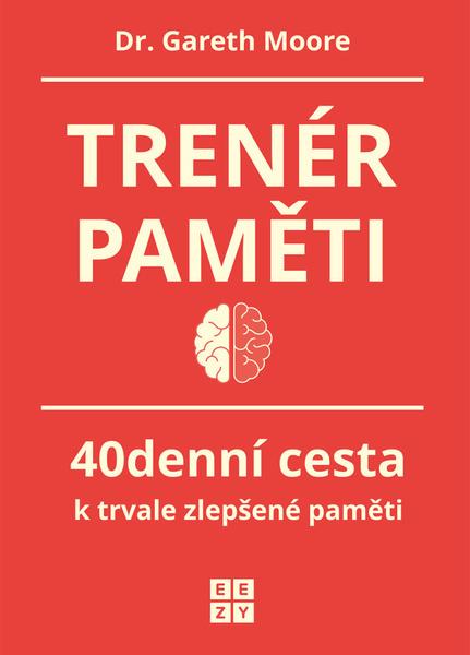Trenér paměti - 9788090810181