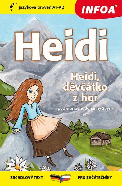 Heidi/Heidi, děvčátko z hor - 9788075477941