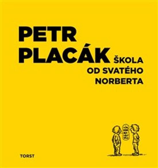 Škola od svatého Norberta - 9788072156870
