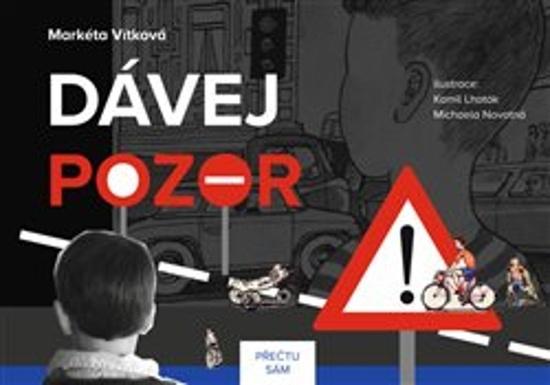 Dávej pozor - 9788090826007