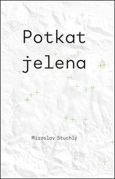 Levně Potkat jelena