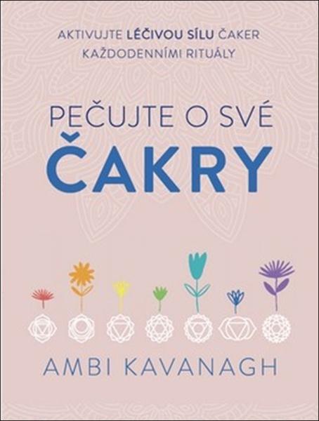 Pečujte o své čakry - 9788075933256