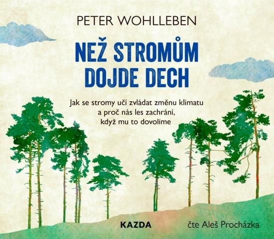 Levně Než stromům dojde dech