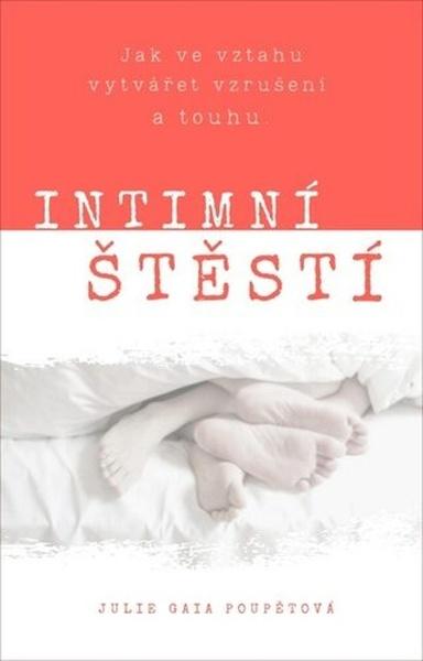 Intimní štěstí - 9788090778306