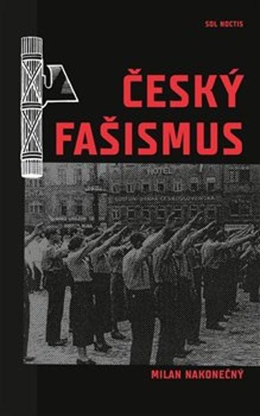 Levně Český fašismus