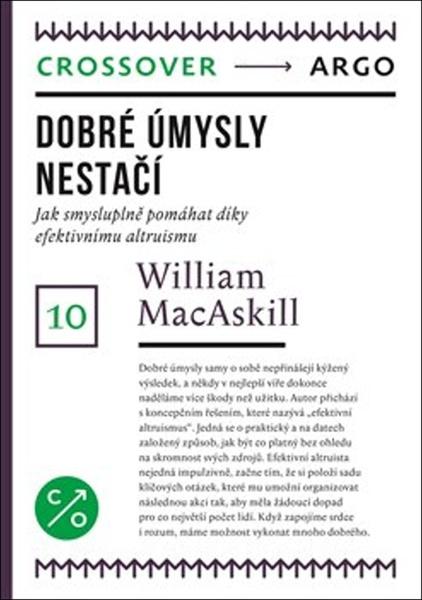 Levně Dobré úmysly nestačí