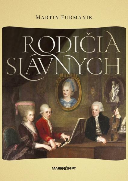 Levně Rodičia slávnych