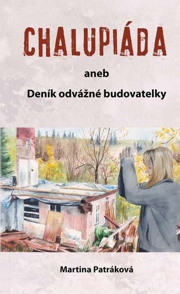 Levně Chalupiáda