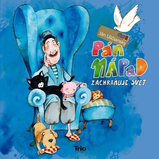 Levně Pán Nápad zachraňuje svet