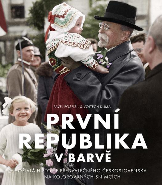 První republika v barvě - 9788075254269