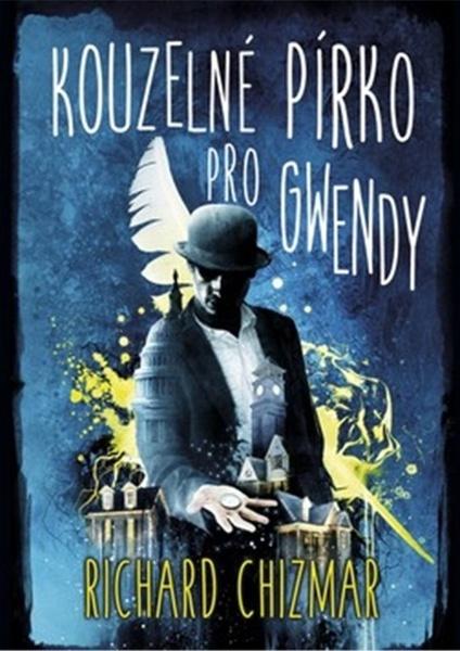 Kouzelné pírko pro Gwendy - 9788075933560