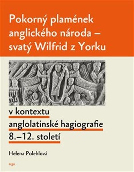 Levně Pokorný plamének anglického národa