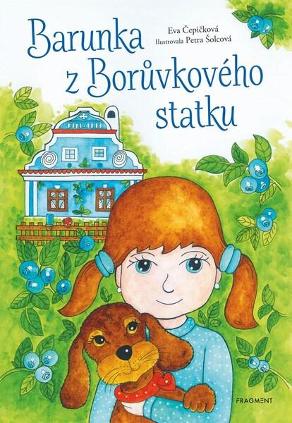 Levně Barunka z Borůvkového statku