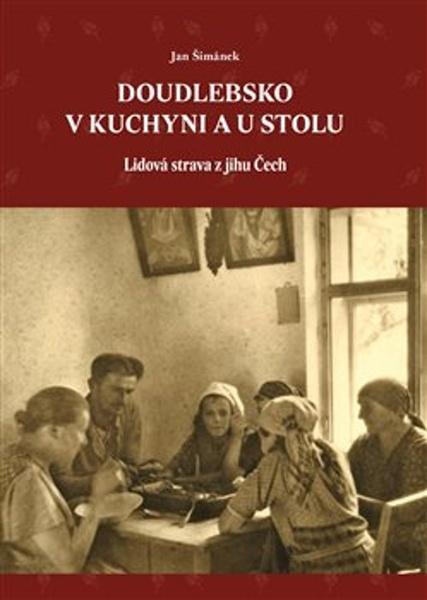 Levně Doudlebsko v kuchyni a u stolu