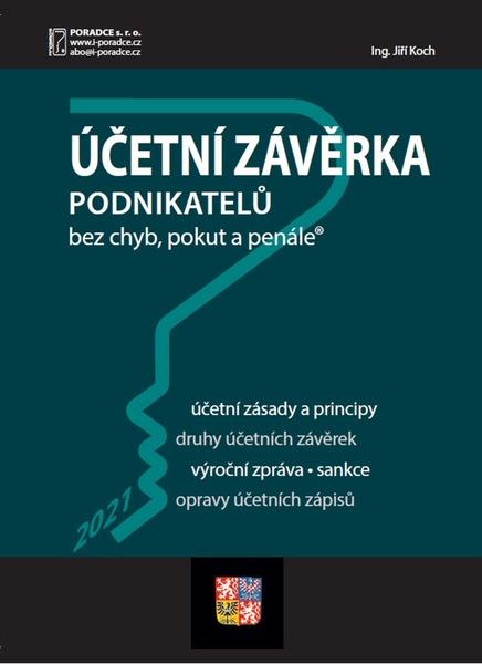 Účetní závěrka podnikatelů za rok 2021 - 9788073654641