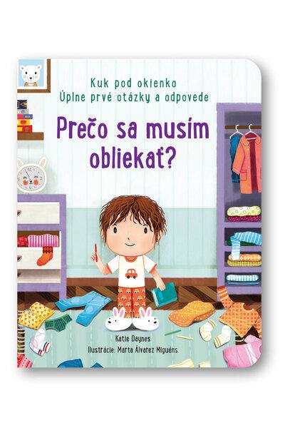 Levně Prečo sa musím obliekať?