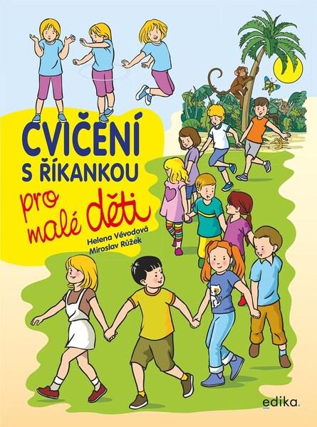Cvičení s říkankou pro malé děti - 9788026617136