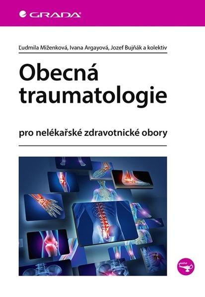 Levně Obecná traumatologie