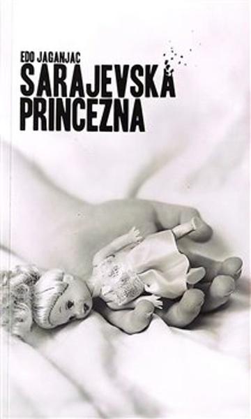 Sarajevská princezna - 9788011007645