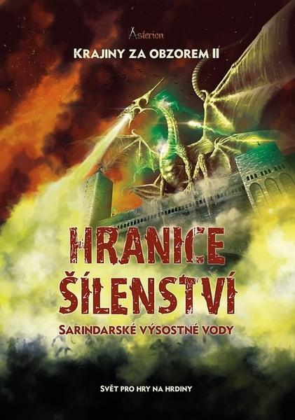 Asterion: Krajiny za obzorem II - Hranice šílenství, Sarindarské výsostné vody - Radek Richtr - 9788087761731