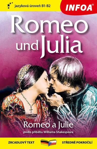 Romeo und Julia/Romeo a Julie - 9788075478016