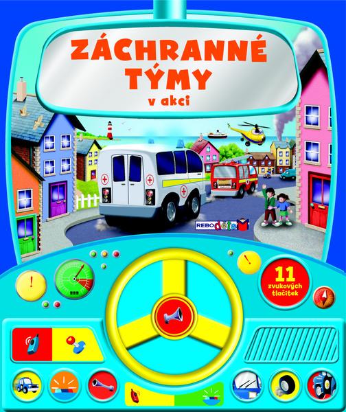 Záchranné týmy v akci - 9788025512975
