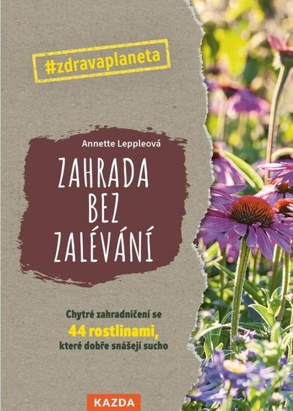 Levně Zahrada bez zalévání