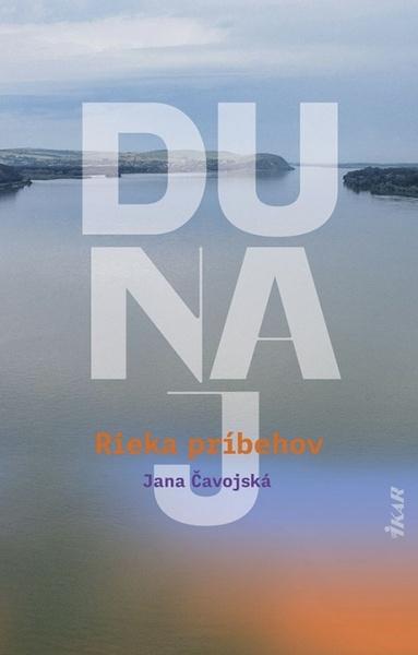 Dunaj – Rieka príbehov - 9788055180076