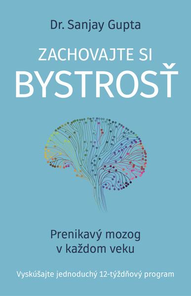 Zachovajte si bystrosť - 9788022212663