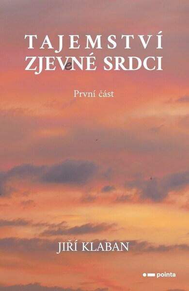 Tajemství zjev(e)né srdci - 9788076505094