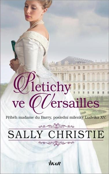 Pletichy ve Versailles - 9788024945958