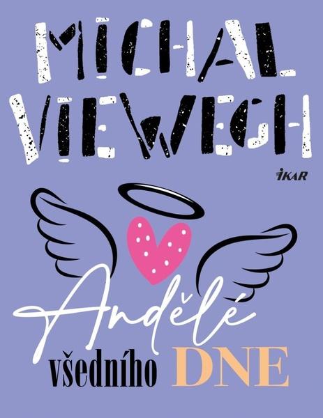 Andělé všedního dne - 9788024946658