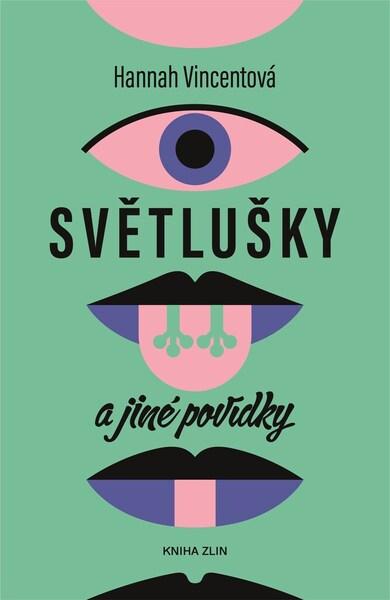 Světlušky a jiné povídky - 9788076622715