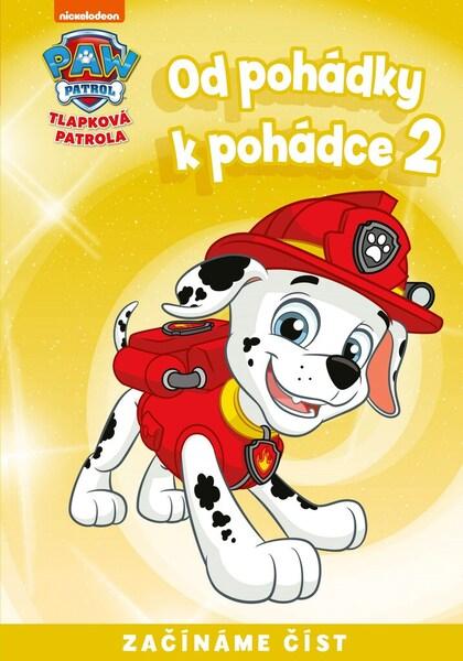 Tlapková patrola Od pohádky k pohádce 2 - 9788025251096